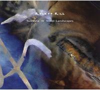 ROBERT RICH - Sunyata & Inner Landscapes