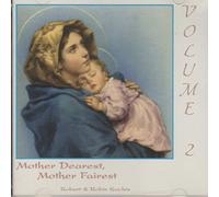 Robert & Robin Kochis - Mother Dearest, Mother Fairest- Vol. 2