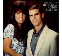 Robert & Robin Kochis - The Best of Robert & Robin Kochis