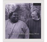 Robert Robinson & Henry Wiens - From the Heart, Vol. 2