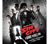 Robert Rodriguez and Carl Thiel - Sin City: A Dame To Kill For