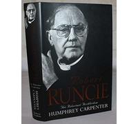 Robert Runcie: W: The Reluctant Archbishop