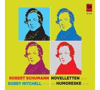 Robert Schumann-8 Novelletten, OP.21 and Humoreske,OP.20