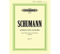 Robert Schumann: Adagio and Allegro Op.70