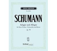Robert Schumann-Adagio und Allegro op. 70