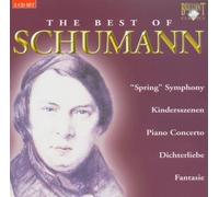 Robert Schumann - Best Of, The (Shetler, Wurtz, Marriner)