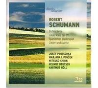 Robert Schumann - Dichterliebe/Liederkreis.Spanishces Liederspiel/Duette