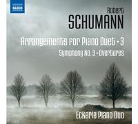 Eckerle Piano Duo - Schumann:Piano Duets Vol. 3