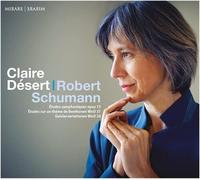 Desert, Claire - Robert Schumann: Études Symphoniques, Op. 13/...