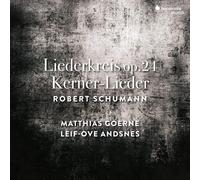 Matthias Goerne - Robert Schumann: Liederkreis Op. 24/Kerner-Lieder