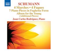Juan Carlos Rodriguez – Schumann: 4 Marches 4 Fugues – CD – NAXOS (US Import)