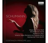 Costanza Principe - Schumann: Piano Music