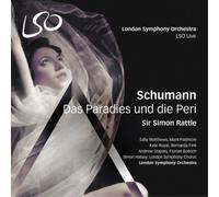 Sally Matthews - Schumann: Das Paradies Und Die Peri