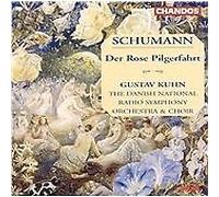 Schumann: Der Rose Pilgerfahrt, Op.112