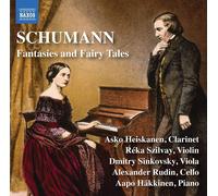 Robert Schumann Schumann: Fantasies and Fairy Tales (CD) Album (US IMPORT)