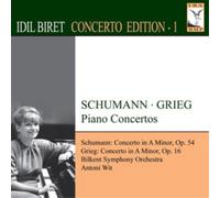 Biret:Bilkent So:Wit - Grieg/ Schumann: Piano Concertos
