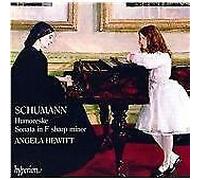 Angela Hewitt - Schumann: Humoreske & Sonata Op 11
