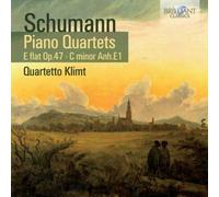 Quartetto Klimt; Matteo Fossi; Duccio Ceccanti; Edoardo Rosadini; Alice Gabbiani - Schumann: Piano Quartets Op.47 & Anh.E1