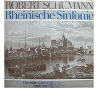 Robert Schumann - Schumann: Sinfonie Nr. 3 "Rheinische" & Manfred Ouvertüre [Vinyl LP] [Schallplatte]