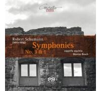 Robert Schumann: Symphonies No. 3 & 1