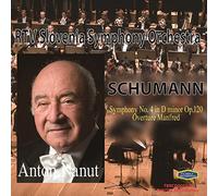 Robert Schumann : Symphony No. 4, d-mol, op.120, Overture Manfred / Anton NANUT