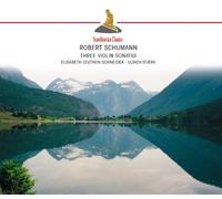 Robert Schumann - Three Violin Sonatas