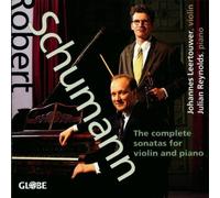 Robert Schumann: Violin Sonatas by Johannes Leertouwer (1995-10-24)