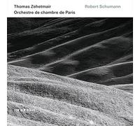 Robert Schumann - Zehetmair / Orchestre De Chambre De Paris CD-JEWEL CASE