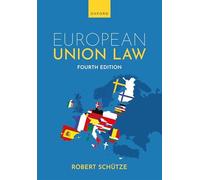 Robert Schutze - European Union Law - Paperback - K245z