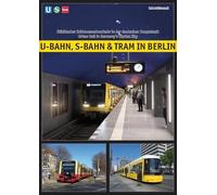 Robert Schwandl U-Bahn, S-Bahn & Tram in Berlin (Paperback)