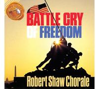 Robert Shaw - Battle Cry Of Freedom