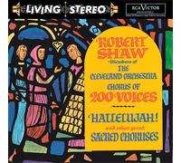 Robert Shaw - Hallelujah & Other Great Sacred Choruses [New CD]