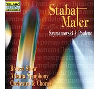 Robert Shaw - Szymanowski & Poulenc: Stabat Mater