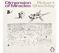 Robert Sheckley Dimension of Miracles Paperback Book Robert Sheckley Multicolor