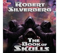 Robert Silverberg The Book of Skulls Paperback Robert Silverberg Multicolor