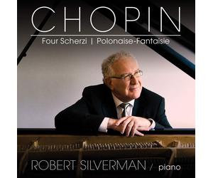 ROBERT SILVERMAN Chopin: Four Scherzi / Polonaise-fantasie (CD) (US IMPORT)