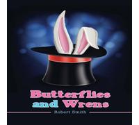 Robert Smith Butterflies & Wrens Paperback Book Robert Smith Multicolor