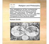 Robert Smith The obligations of the confederate states of North America to Robert Smith Multicolor