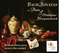 Robert Stallman - Bach Sonatas for Flute & Obbligato Harpsichord