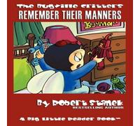 Robert Stanek Bugville Critters Remember Their Manners (Bugville Critters #19) Robert Stanek Multicolor