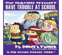 Robert Stanek Have Trouble at School (The Bugville Critters #8, Lass Ladybug's Robert Stanek Multicolor