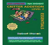 Robert Stanek Math Superstars Addition Level 2: Essential Math Facts for Ages 5 Robert Stanek Multicolor