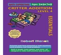 Robert Stanek Math Superstars Addition Level 4: Essential Math Facts for Ages 5 Robert Stanek Multicolor