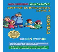 Robert Stanek Math Superstars Subtraction Level 3: Essential Math Facts for Ages Robert Stanek Multicolor