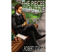 Robert Stanek The Pieces of the Puzzle: A Scott Evers Novel Paperback Book Robert Stanek Multicolor