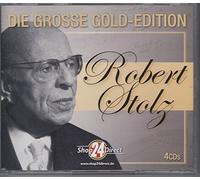 ROBERT STOLZ - DIE GROSSE GOLD EDITION