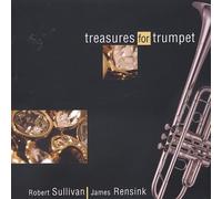 Robert Sullivan - Treasures For Trumpet