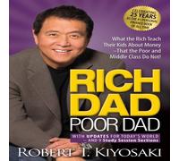 Robert T. Kiyosaki Rich Dad Poor Dad Paperback Book Robert T. Kiyosaki Multicolor