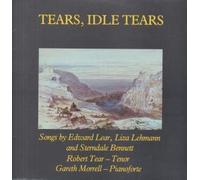Robert Tear / Gareth Morrell - Tears, Idle Tears