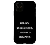 Robert Theres Been Numerous Injuries Funny Marcus Meme Case for iPhone 11